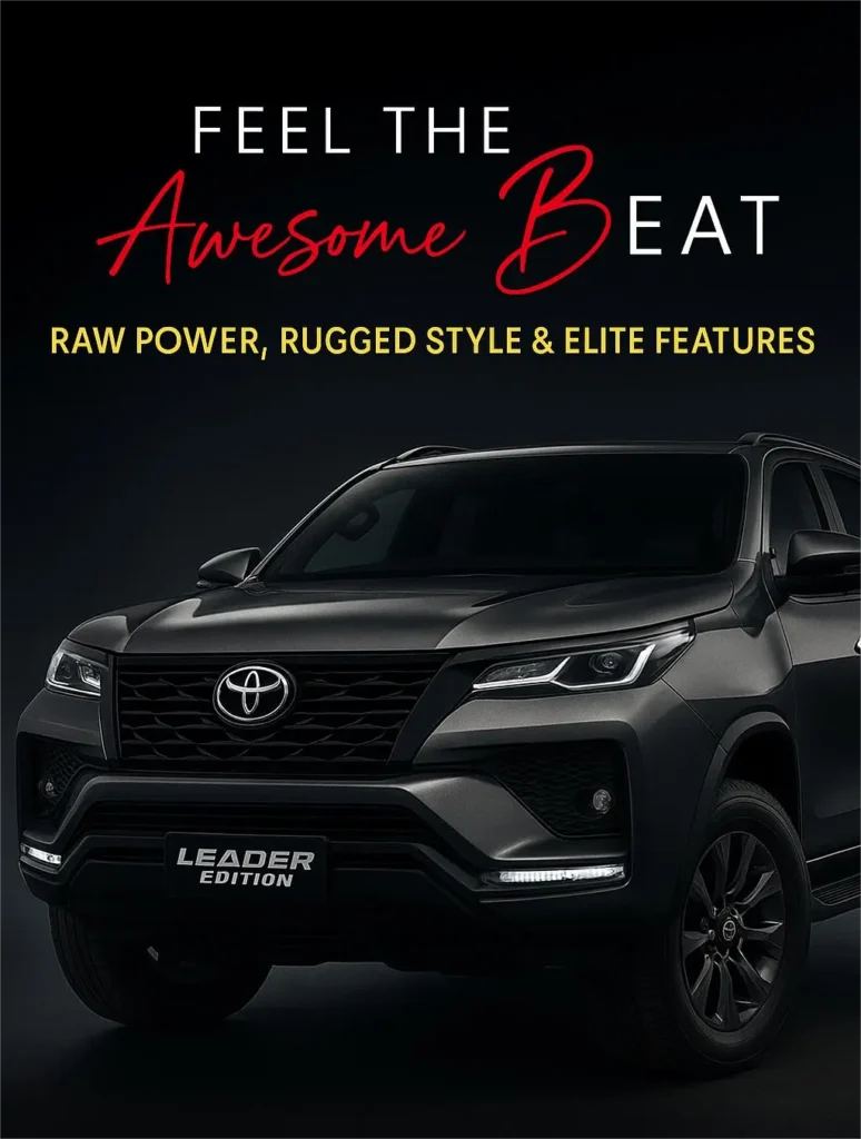 Toyota Fortuner Leader Edition 2025 – Rugged Premium SUV Toyota Fortuner Leader Edition 2025 SUV front view with bold black chrome styling and LED DRLs
