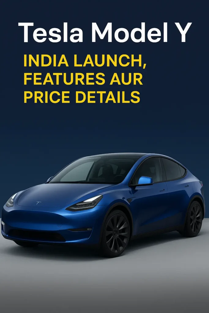 Tesla Model Y Review – India Launch, Features aur Price Details 3 Tesla Model Y electric SUV showcased in India for the first time